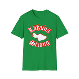 Lahaina Strenth Maui Strength Unisex Softstyle T-Shirt