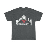 Hawaiian Strength Tee