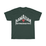 Hawaiian Strength Tee