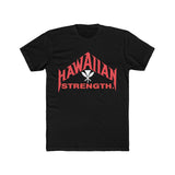 Hawaiian Strength Tee