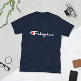 Filipino Champion Short-Sleeve Unisex T-Shirt