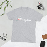 Filipino Champion Short-Sleeve Unisex T-Shirt